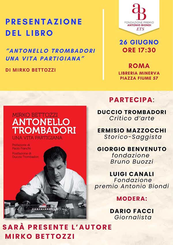 Presentazione libro Antonello Trombatori Una Vita Partigiana