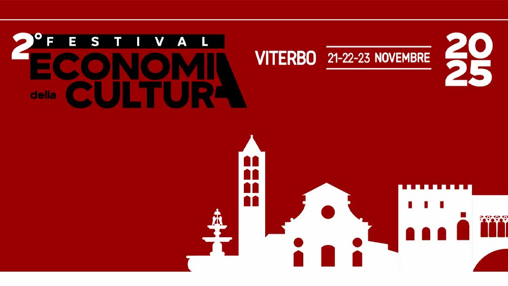 Festival dell’Economia e della Cultura, il Lazio investe sul futuro dei territori